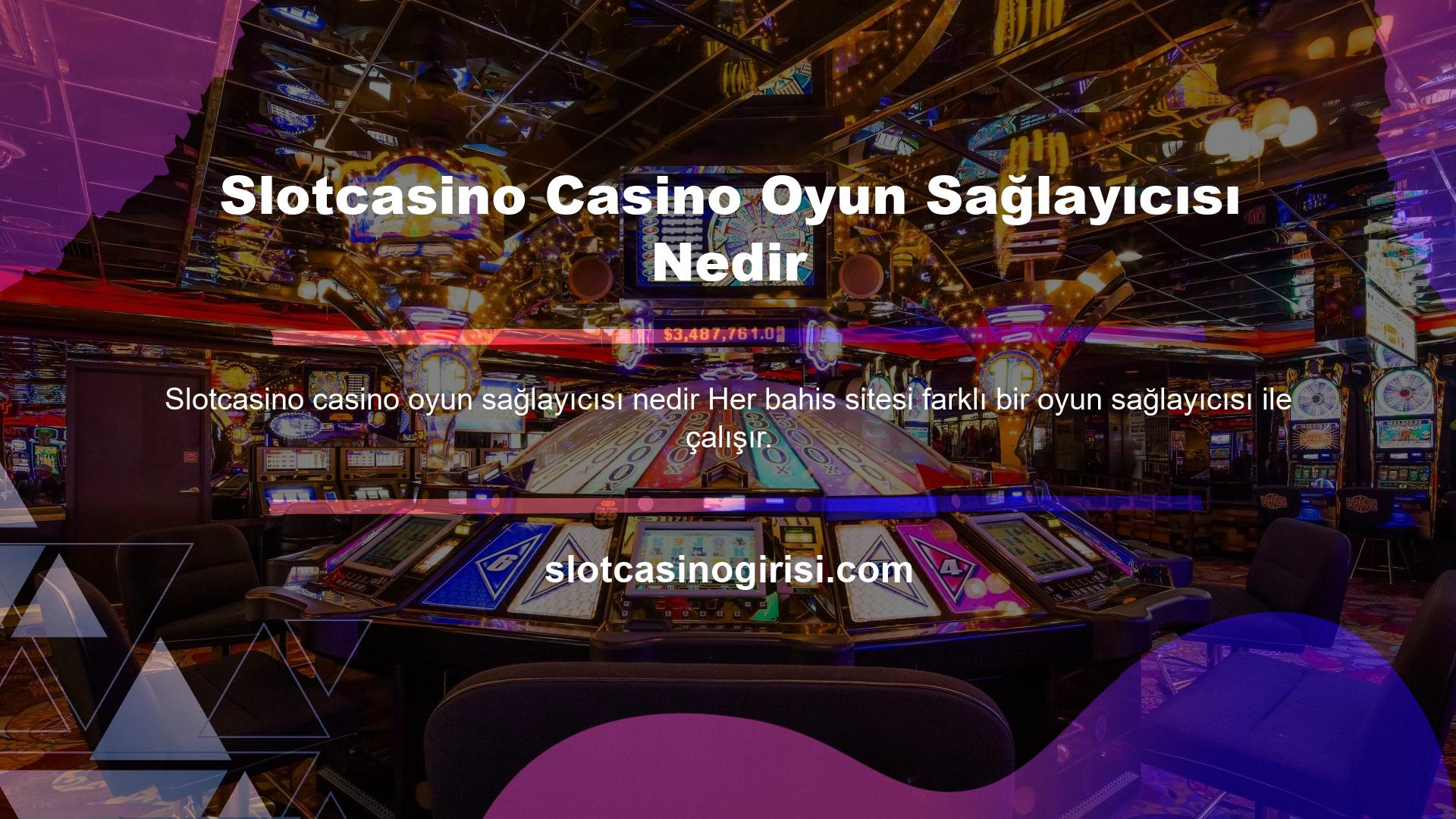 Slotcasino Casino Oyun Sağlayıcısı Nedir Soracak olursanız, tartışmasız en popüler şirket onlar