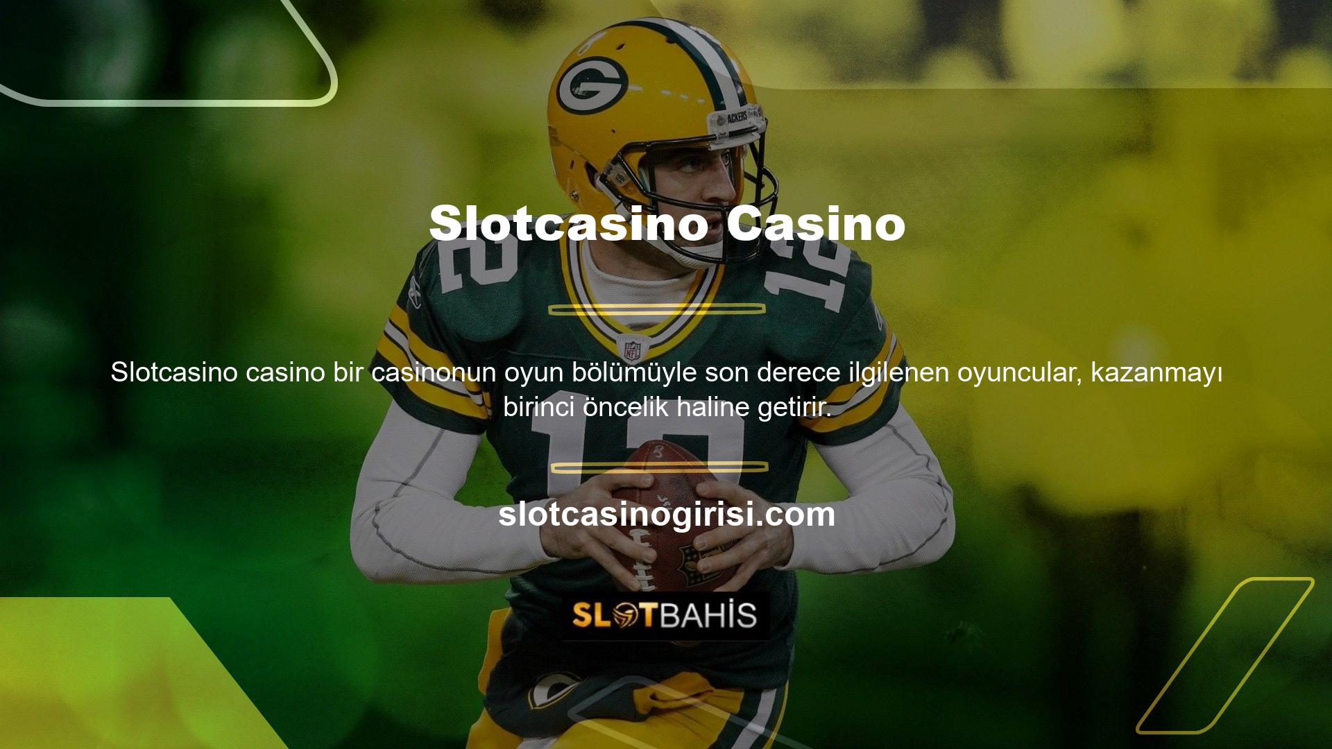 Slotcasino slot ve casino oyunlarının oyuncularını cezbetmektedir
